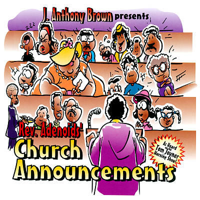 REV ADENOIDS CHURCH ANNOUNCEMENTS